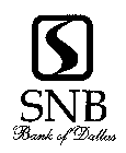 S SNB BANK OF DALLAS