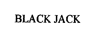 BLACK JACK