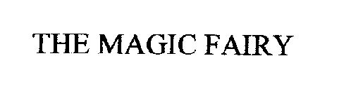 THE MAGIC FAIRY