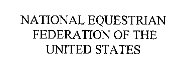 NATIONAL EQUESTRIAN FEDERATION OF THE UNITED STATES