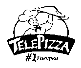 TELEPIZZA # 1 EUROPEA