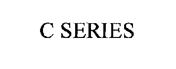 C SERIES