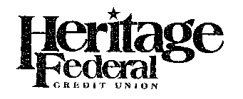 HERITAGE FEDERAL CREDIT UNION