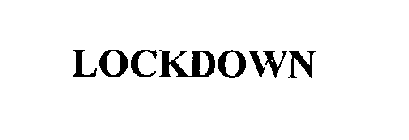 LOCKDOWN