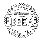BEEP BRAKE MANUFACTURER'S COUNCIL BRAKE EFFECTIVENESS EVALUATION PROCEDURE CERTIFIED
