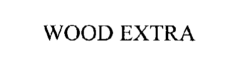 WOOD EXTRA