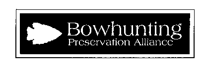 BOWHUNTING PRESERVATION ALLIANCE