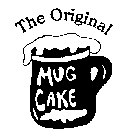 THE ORIGINAL MUG CAKE