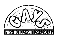 GAYS INNS HOTELS SUITES RESORTS