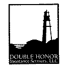 DOUBLE HONOR INSURANCE SERVICES, LLC