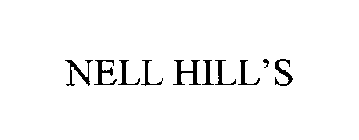 NELL HILL'S