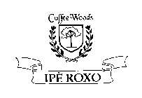 COFFEE WOODS IPE ROXO
