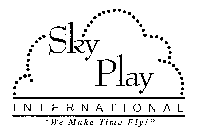 SKY PLAY INTERNATIONAL 