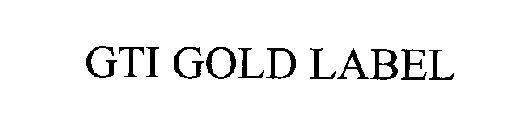 GTI GOLD LABEL