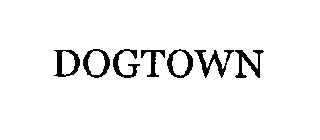 DOGTOWN