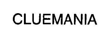 CLUEMANIA