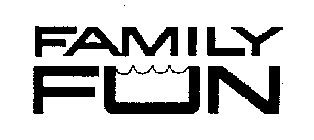 FAMILY FUN