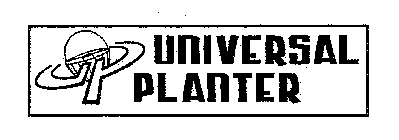 UP UNIVERSAL PLANTER