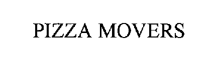 PIZZA MOVERS
