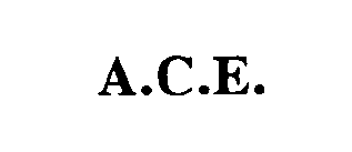 A.C.E.