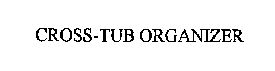 CROSS-TUB ORGANIZER