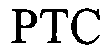 PTC