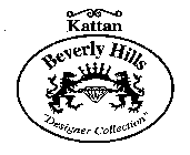 KATTAN BEVERLY HILLS 