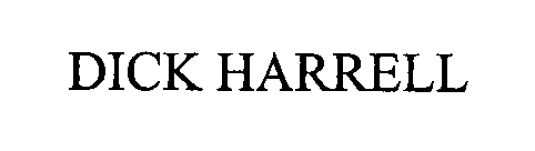 DICK HARRELL