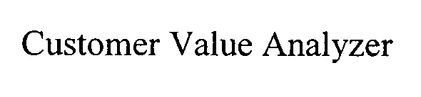 CUSTOMER VALUE ANALYZER