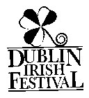 DUBLIN IRISH FESTIVAL