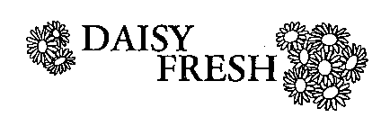 DAISY FRESH