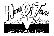 HEART OF TEXAS SPECIALTIES