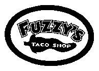 FUZZY'S TACO SHOP