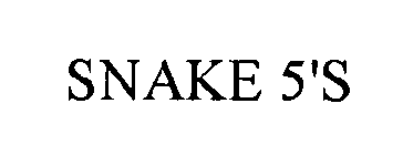 SNAKE 5'S
