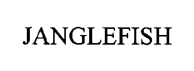 JANGLEFISH