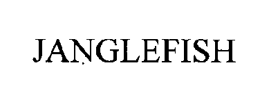 JANGLEFISH