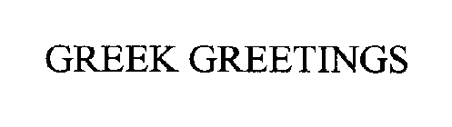 GREEK GREETINGS
