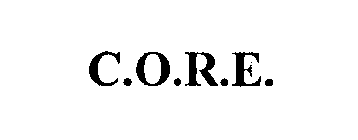 C.O.R.E.