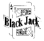 BLACK JACK