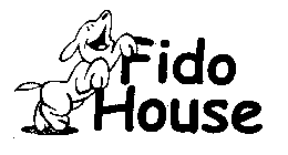 FIDO HOUSE