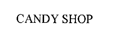 CANDY SHOP