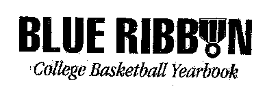BLUE RIBBON COLLEGE BASKETBALL YEARBOOK