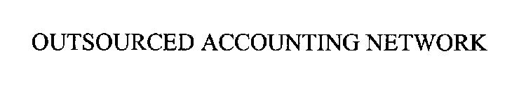OUTSOURCED ACCOUNTING NETWORK