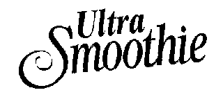 ULTRA SMOOTHIE