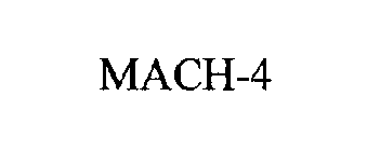 MACH-4