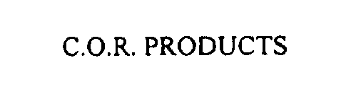 C.O.R. PRODUCTS