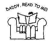 DADDY, READ TO ME!