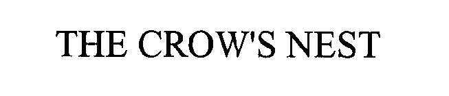 THE CROW'S NEST