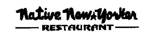 NATIVE NEW YORKER RESTAURANT