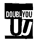 DOUBLYOU UU